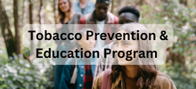 Tobacco Prevention & Education