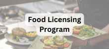 Plates of prepared food being served in a kitchen setting, with the text "Food Licensing Program" displayed.