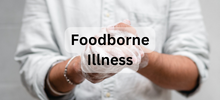 Foodborne Illness