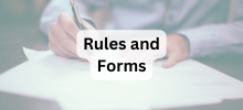 Person writing on a document at a desk, with the text "Rules and Forms" displayed.