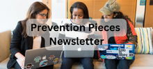 Prevention Pieces Newsletter