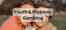 Youth & Schools Gambling Resources