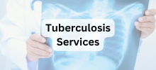 Healthcare provider holding a chest X-ray image, with the text "Tuberculosis Services" displayed.